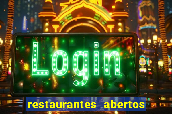 restaurantes abertos no natal porto alegre